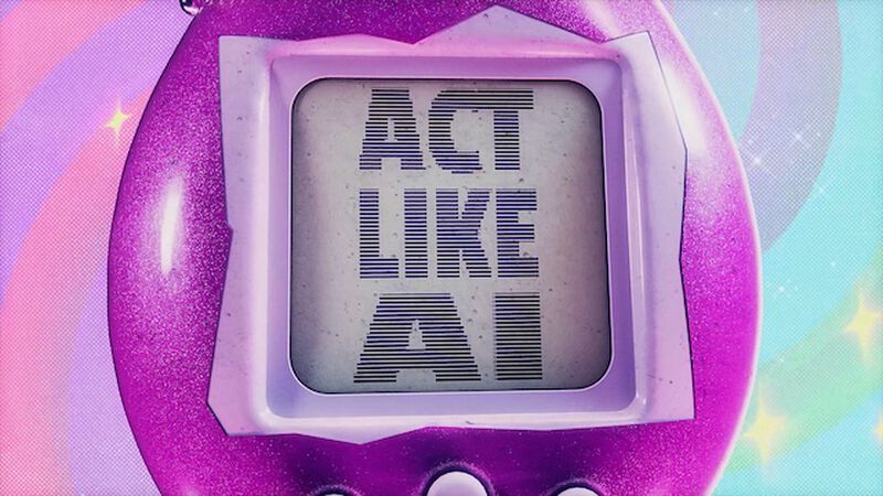 Act Like AI